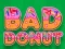 Laro Bad Donut online