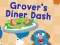 Laro 123 Sesame Street: Grover's Diner Dash online