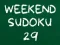 Laro Weekend Sudoku 29 online