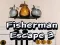 Laro Fisherman Escape 3 online