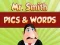 Laro Mr. Smith Pics & Words online