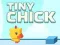 Laro Tiny Chick online
