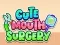 Laro Cute Mouth Surgery online