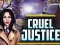 Laro Cruel Justice online