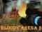 Laro Bloody Arena 2 online