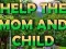 Laro Help The Mom And Child online