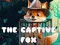 Laro The Captive Fox online