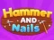 Laro Hammer and Nails online