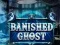 Laro Banished Ghost online