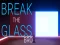 Laro Break the Glass Bro online
