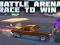 Laro Battle Arena Race To Win online
