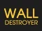 Laro Wall Destroyer online