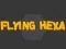 Laro Flying Hexa online
