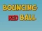 Laro Bouncing Red Ball online