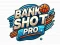 Laro Bank Shot Pro online
