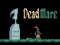 Laro Dead mare online