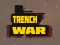 Laro Trench War online