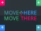 Laro Move Here Move There online