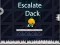 Laro Escalate Dack online