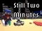 Laro Still Two Minutes online