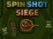 Laro Spin Shot Siege online