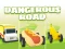 Laro Dangerous Roads online