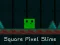 Laro Square Pixel Slime online