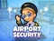 Laro Airport Security online
