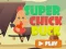 Laro Super Chick Duck online