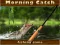 Laro Morning catch online