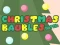 Laro Christmas Baubles Match 3 online