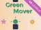 Laro Green Mover online
