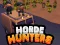 Laro Horde Hunters online