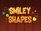 Laro Smiley Shapes online
