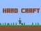 Laro Hard Craft online