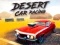 Laro Desert Car Racing online