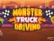 Laro Monster Truck Driving online