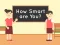 Laro How Smart Are You online