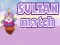 Laro Sultan Match online