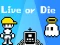 Laro Live or Die online