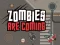 Laro Zombies Are Coming online