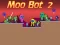 Laro Moo Bot 2 online