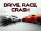 Laro Drive, Race, Crash online