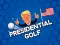 Laro Presidential Golf online