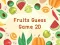 Laro Fruits Guess Game2D online