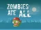 Laro Zombies Ate All online