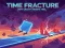 Laro Time Fracture online