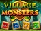 Laro Village Of Monsters online