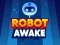 Laro Robot Awake online