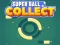Laro Super Ball Collect HTML5 online